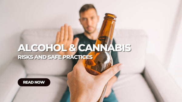 THC and Alcohol: Risks and Safe Practices