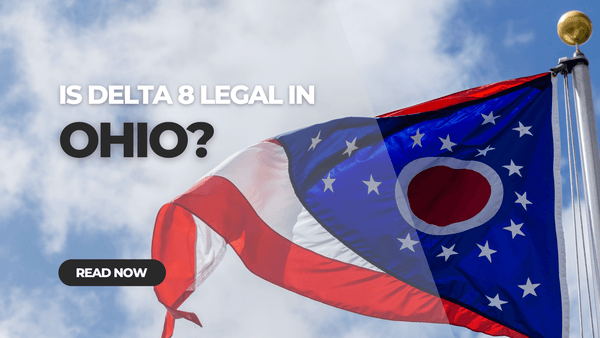 Is Delta 8 legal in Ohio?