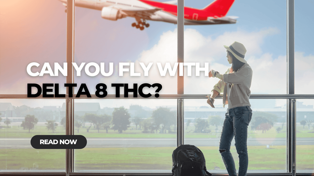 can you bring cigarettes on a plane delta Take Delta-8 A passenger traveling on a