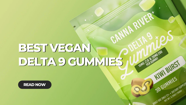 Best Vegan Delta 9 Gummies 2023